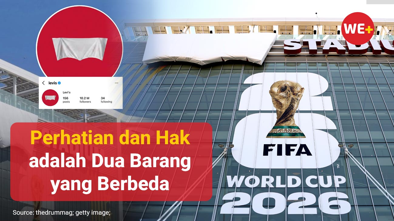 Pelajaran dari Piala Dunia 2026: Perhatian dan Hak Adalah Dua Barang yang Berbeda